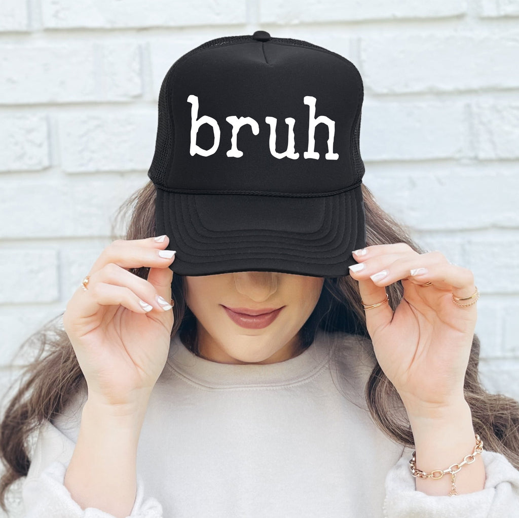 Bruh, Sassy, Funny Trucker Hat